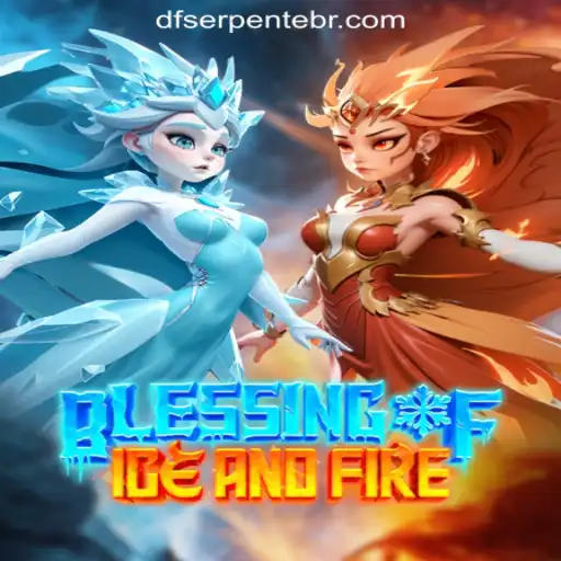 Discovering the Mystical World of 'Blessing of Ice and Fire': A Guide to Thriving in DF-serpente Oficial Slots Brasil #1