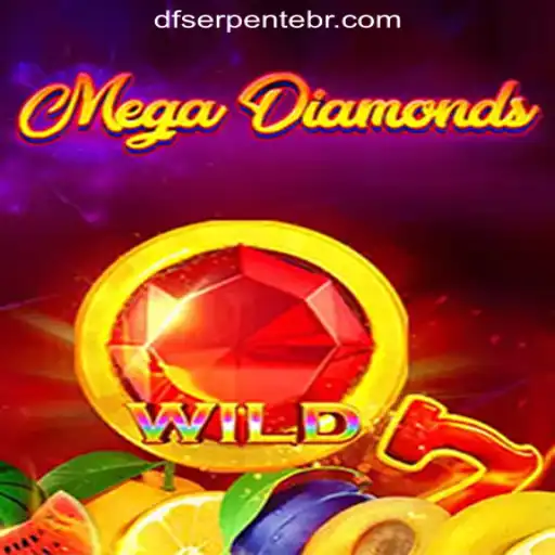 MegaDiamond: Exploring the Thrilling World of DF-serpente Oficial Slots Brasil #1