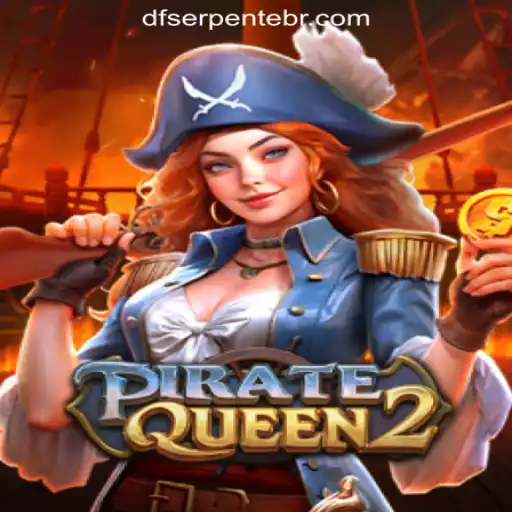 PirateQueen2: Navigating the Adventure in DF-serpente Oficial Slots Brasil #1